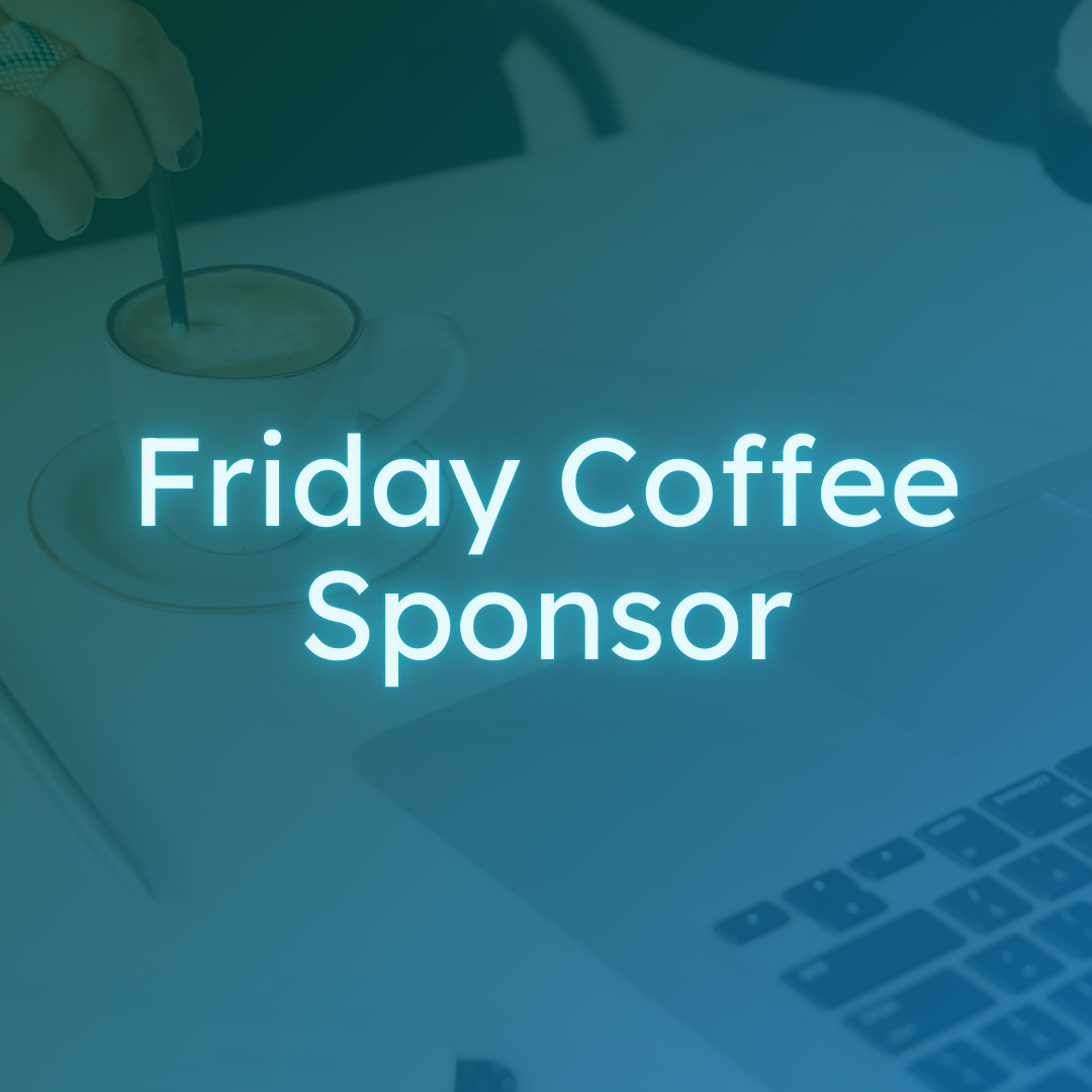 Friday Coffee Sponsor