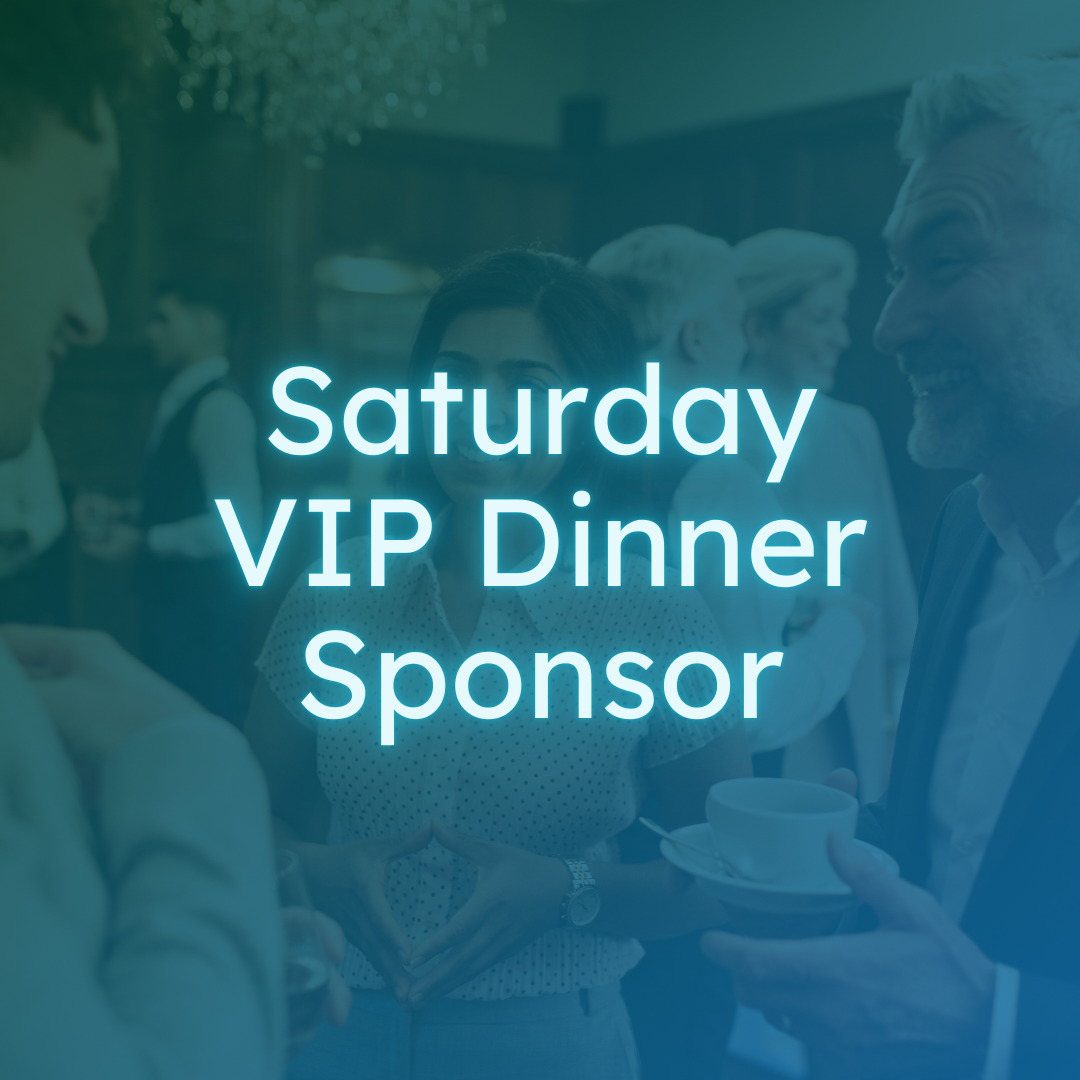 VIP Dinner Sponsorship | Saturday Night